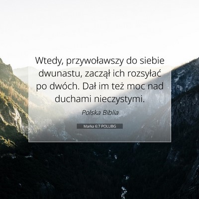 Marka 6:7 POLUBG Obraz Wersetu Biblijnego