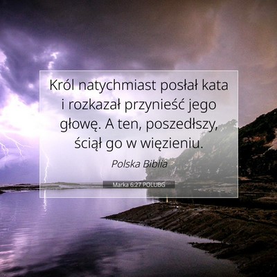 Marka 6:27 POLUBG Obraz Wersetu Biblijnego