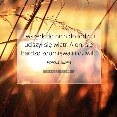 Marka 6:51 POLUBG Obraz Wersetu Biblijnego