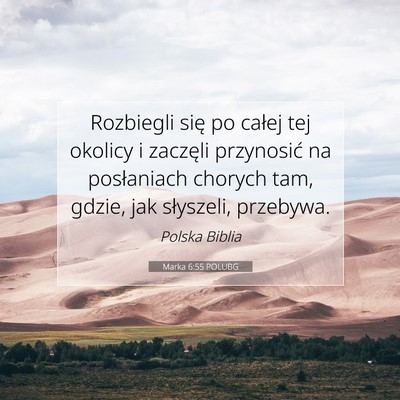 Marka 6:55 POLUBG Obraz Wersetu Biblijnego