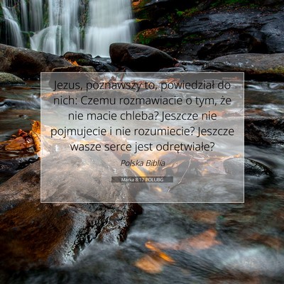 Marka 8:17 POLUBG Obraz Wersetu Biblijnego