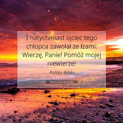 Marka 9:24 POLUBG Obraz Wersetu Biblijnego