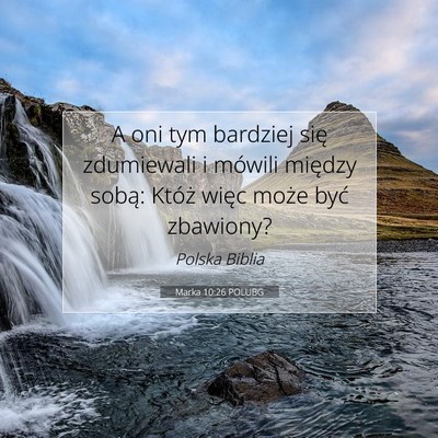 Marka 10:26 Werset Biblijny Wyjaśniony
