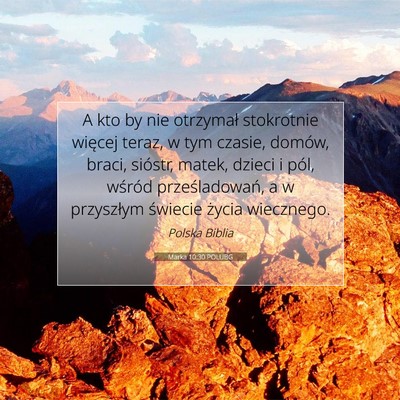 Marka 10:30 Werset Biblijny Wyjaśniony