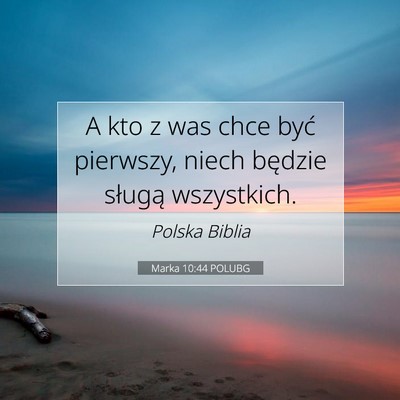 Marka 10:44 Werset Biblijny Wyjaśniony