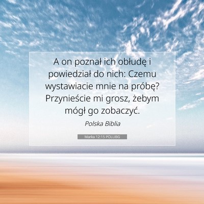 Marka 12:15 POLUBG Obraz Wersetu Biblijnego