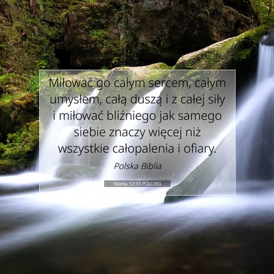 Marka 12:33 POLUBG Obraz Wersetu Biblijnego