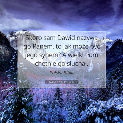 Marka 12:37 POLUBG Obraz Wersetu Biblijnego