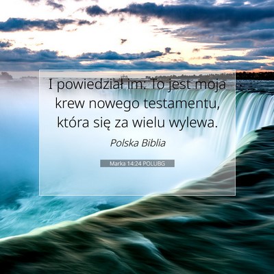 Marka 14:24 POLUBG Obraz Wersetu Biblijnego