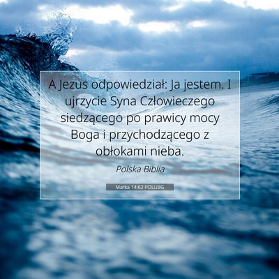 Marka 14:62 POLUBG Obraz Wersetu Biblijnego
