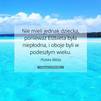 Łukasza 1:7 POLUBG Obraz Wersetu Biblijnego