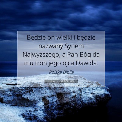 Łukasza 1:32 POLUBG Obraz Wersetu Biblijnego
