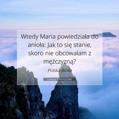 Łukasza 1:34 POLUBG Obraz Wersetu Biblijnego