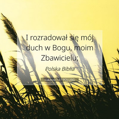 Łukasza 1:47 POLUBG Obraz Wersetu Biblijnego