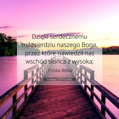 Łukasza 1:78 POLUBG Obraz Wersetu Biblijnego