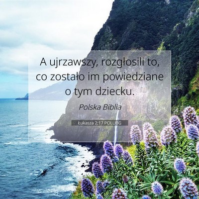 Łukasza 2:17 POLUBG Obraz Wersetu Biblijnego