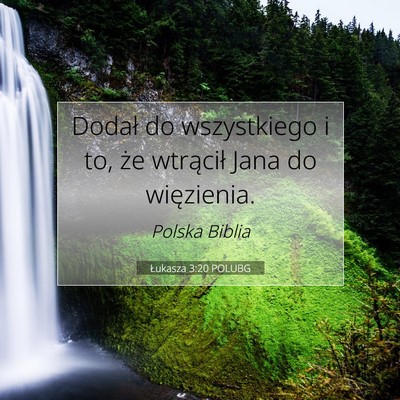 Łukasza 3:20 Werset Biblijny Wyjaśniony