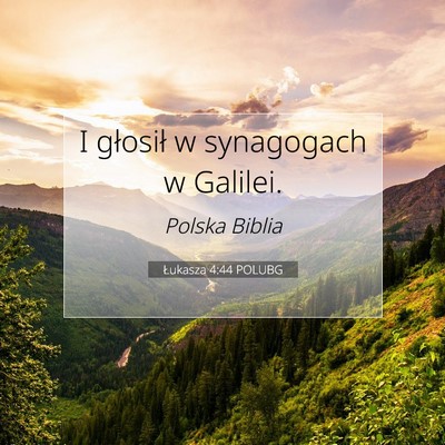 Łukasza 4:44 POLUBG Obraz Wersetu Biblijnego