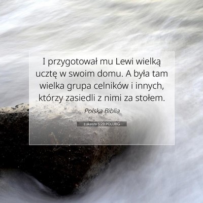 Łukasza 5:29 POLUBG Obraz Wersetu Biblijnego