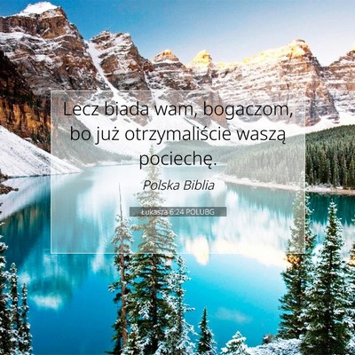Łukasza 6:24 POLUBG Obraz Wersetu Biblijnego