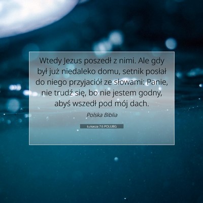 Łukasza 7:6 POLUBG Obraz Wersetu Biblijnego