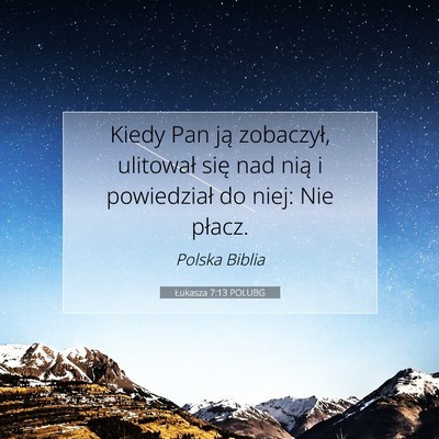 Łukasza 7:13 POLUBG Obraz Wersetu Biblijnego