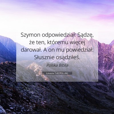 Łukasza 7:43 POLUBG Obraz Wersetu Biblijnego