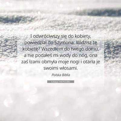 Łukasza 7:44 POLUBG Obraz Wersetu Biblijnego