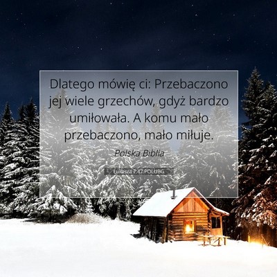 Łukasza 7:47 POLUBG Obraz Wersetu Biblijnego