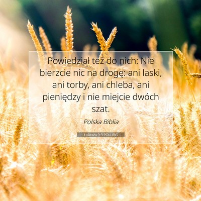 Łukasza 9:3 POLUBG Obraz Wersetu Biblijnego