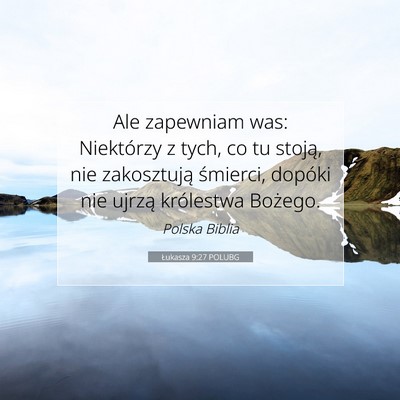 Łukasza 9:27 POLUBG Obraz Wersetu Biblijnego