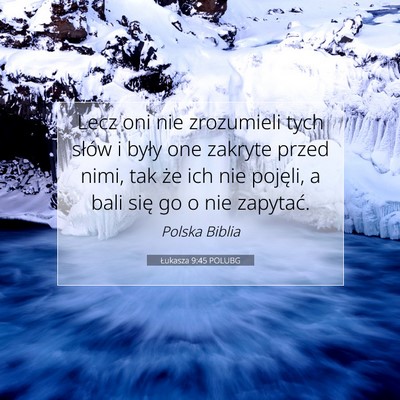 Łukasza 9:45 POLUBG Obraz Wersetu Biblijnego