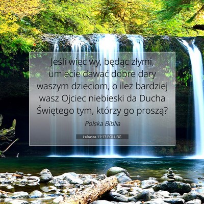Łukasza 11:13 POLUBG Obraz Wersetu Biblijnego