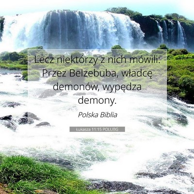 Łukasza 11:15 POLUBG Obraz Wersetu Biblijnego