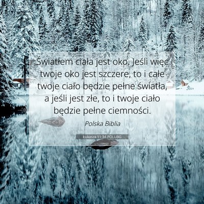 Łukasza 11:34 POLUBG Obraz Wersetu Biblijnego