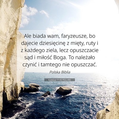Łukasza 11:42 POLUBG Obraz Wersetu Biblijnego