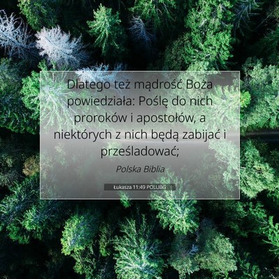 Łukasza 11:49 POLUBG Obraz Wersetu Biblijnego