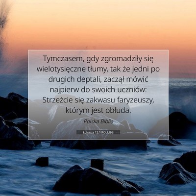 Łukasza 12:1 POLUBG Obraz Wersetu Biblijnego