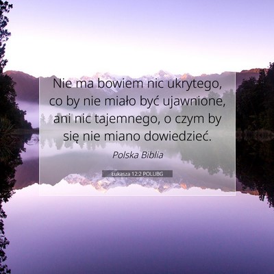 Łukasza 12:2 POLUBG Obraz Wersetu Biblijnego