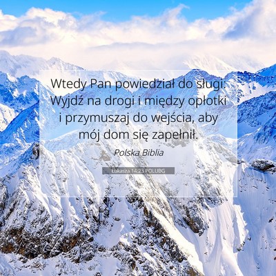 Łukasza 14:23 POLUBG Obraz Wersetu Biblijnego