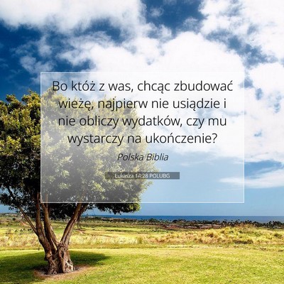Łukasza 14:28 POLUBG Obraz Wersetu Biblijnego