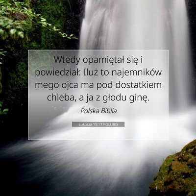 Łukasza 15:17 POLUBG Obraz Wersetu Biblijnego