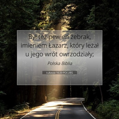 Łukasza 16:20 POLUBG Obraz Wersetu Biblijnego