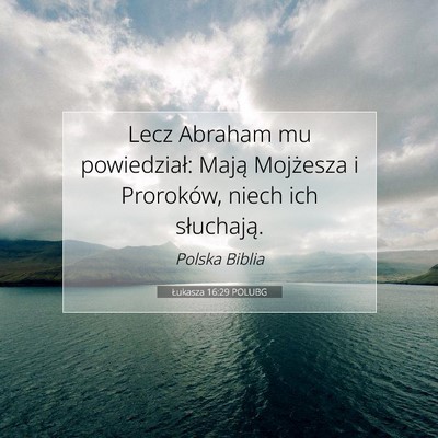 Łukasza 16:29 POLUBG Obraz Wersetu Biblijnego