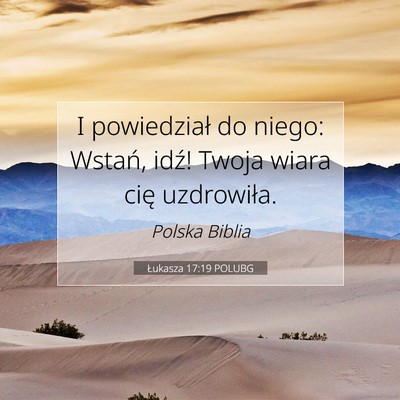 Łukasza 17:19 Werset Biblijny Wyjaśniony