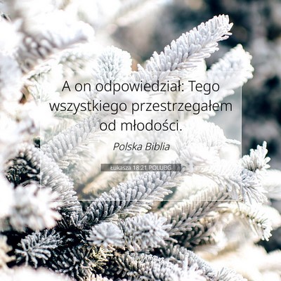Łukasza 18:21 POLUBG Obraz Wersetu Biblijnego