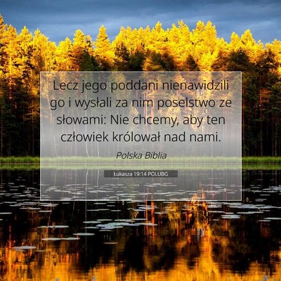 Łukasza 19:14 POLUBG Obraz Wersetu Biblijnego