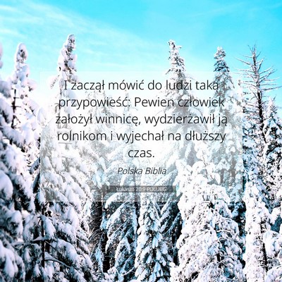 Łukasza 20:9 POLUBG Obraz Wersetu Biblijnego