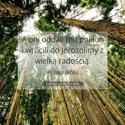 Łukasza 24:52 POLUBG Obraz Wersetu Biblijnego
