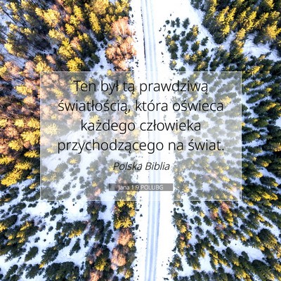 Jana 1:9 POLUBG Obraz Wersetu Biblijnego